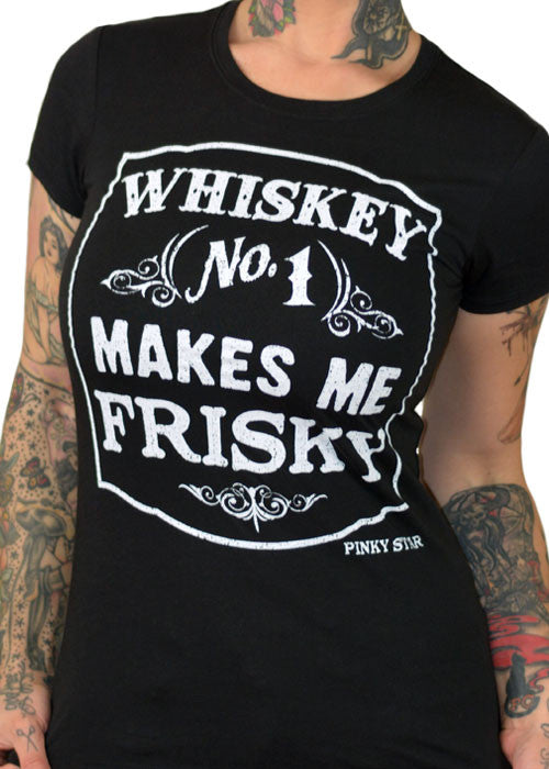 Whiskey Makes Me Frisky Tee