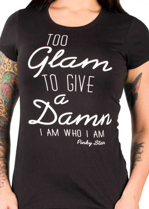 Too Glam To Give A Damn Tee