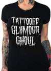 Tattooed Glamour Ghoul Tee